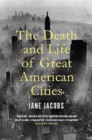 Seller image for The Death and Life of Great American Cities (Paperback) for sale by Grand Eagle Retail