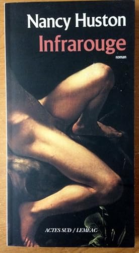 Seller image for Infrarouge (Romans, nouvelles, rcits) (French Edition) for sale by Livres Norrois