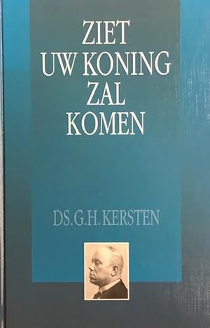 Bild des Verkufers fr Ziet, uw Koning zal komen. Dagboek zum Verkauf von Antiquariaat Schot