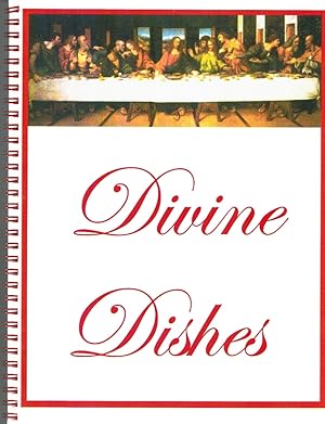 Seller image for Divine Dishes for sale by Z-A LLC