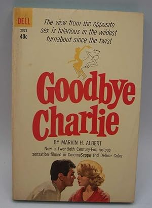 Imagen del vendedor de Goodbye Charlie a la venta por Easy Chair Books