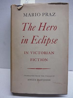 Imagen del vendedor de The Hero in Eclipse in Victorian Fiction a la venta por Imperial Books and Collectibles