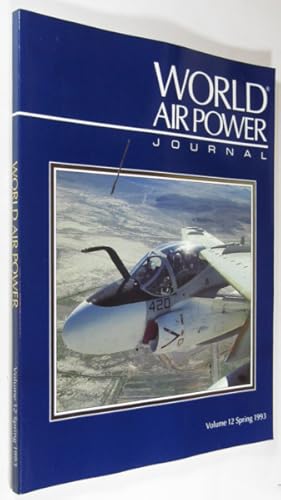 Seller image for World Air Power Journal Volume 12 Spring 1993 for sale by AJ Scruffles