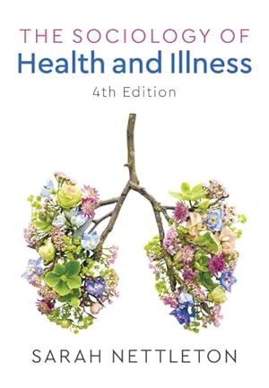 Imagen del vendedor de Sociology of Health and Illness a la venta por GreatBookPrices