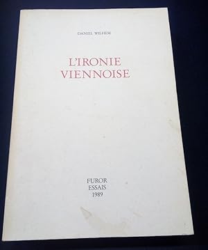 Bild des Verkufers fr L'ironie viennoise zum Verkauf von L'ENCRIVORE (SLAM-ILAB)