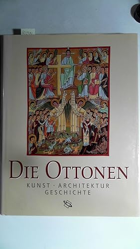 Bild des Verkufers fr Die Ottonen. Kunst - Architektur - Geschichte, zum Verkauf von Antiquariat Maiwald