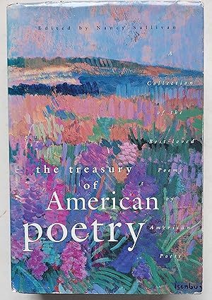 The Treasury of American Poetry: A Collection of the Best-loved Poems by American Poetry