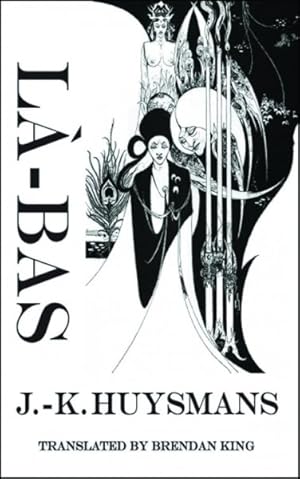 Seller image for La-Bas : A Journey into the Self for sale by GreatBookPrices