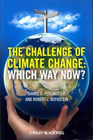 Seller image for Challenge of Climate Change : Which Way Now? for sale by GreatBookPricesUK