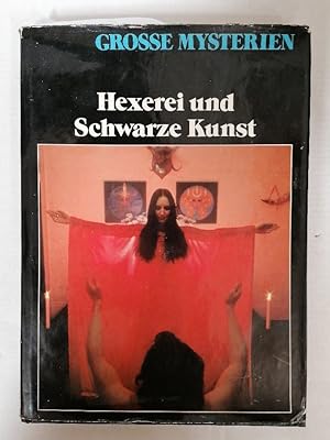 Bild des Verkufers fr Hexerei und Schwarze Kunst - Grosse Mysterien zum Verkauf von Buchhandlung Loken-Books
