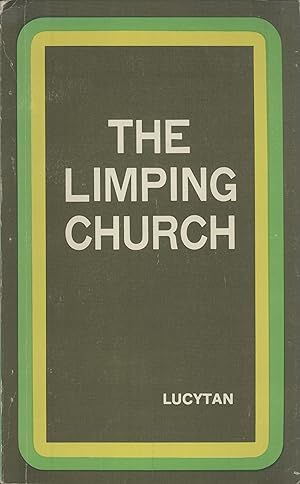 Imagen del vendedor de The Limping Church a la venta por Masalai Press