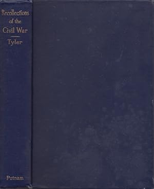 Bild des Verkufers fr Recollections of the Civil War With Many Original Diary Entries and Letters Written from the Seat of War, and with Annotated References zum Verkauf von Americana Books, ABAA