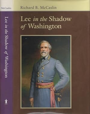 Seller image for Lee in the Shadow of Washington for sale by Americana Books, ABAA