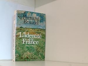 Bild des Verkufers fr L'identit de la France Tome 1 Espace et histoire zum Verkauf von Book Broker