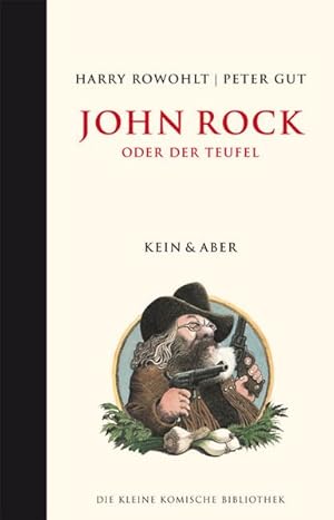 Image du vendeur pour John Rock oder der Teufel. Die Kleine Komische Bibliothek mis en vente par Gerald Wollermann