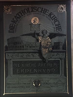 Bild des Verkufers fr Das Wirken der katholischen Kirche auf dem Erdenrund unter besonderer Bercksichtigung der Heidenmissionen (20 Hefte in Einbanddeckel) Die katholische Kirche unserer Zeit und ihre Diener in Wort und Bild; zum Verkauf von books4less (Versandantiquariat Petra Gros GmbH & Co. KG)