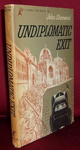 Seller image for UNDIPLOMATIC EXIT for sale by BOOKFELLOWS Fine Books, ABAA