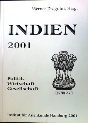 Bild des Verkufers fr Indien. Politik, Wirtschaft, Gesellschaft: 2001; zum Verkauf von books4less (Versandantiquariat Petra Gros GmbH & Co. KG)