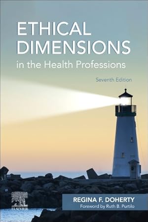 Seller image for Ethical Dimensions in the Health Professions for sale by GreatBookPrices