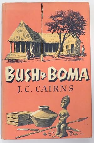Imagen del vendedor de Bush & Boma a la venta por St Marys Books And Prints