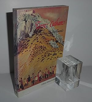 Terre Cathare. Éditions Frèrerie Ferrières. 1983.