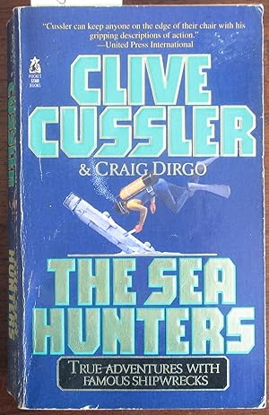 Sea Hunters, The: True Adventures With Famous Shipwrecks