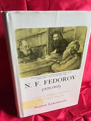 F. N. Fedorov (1828-1903): A Study in Russian Eupsychian and Utopian Thought