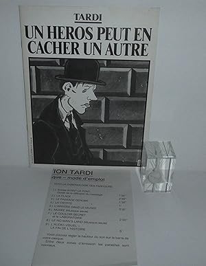 Exposition Tardi : Un héros peut en cacher un autre. Tiré à part de A suivre. N°97 1986.