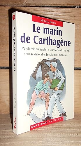 Imagen del vendedor de LE MARIN DE CARTHAGENE a la venta por Planet's books