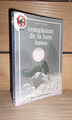 Bild des Verkufers fr COMPLAINTE DE LA LUNE BASSE zum Verkauf von Planet's books