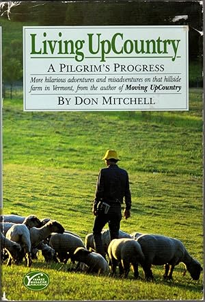 Seller image for Living Up Country: A Pilgrim's Progress for sale by Clausen Books, RMABA