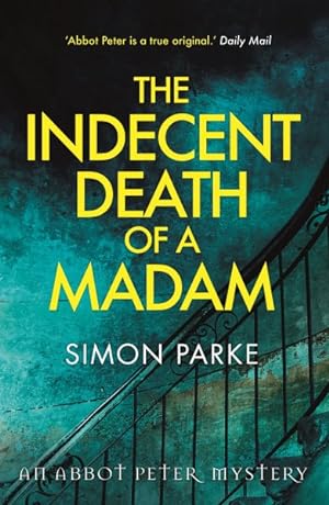 Image du vendeur pour Indecent Death of a Madam : An Abbot Peter Mystery mis en vente par GreatBookPrices