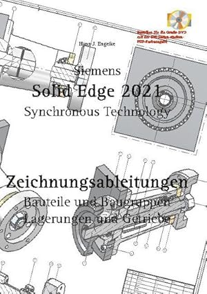 Bild des Verkufers fr Solid Edge 2021 Zeichnungsableitungen zum Verkauf von AHA-BUCH GmbH