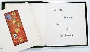 Le sang, la sève, l'eau et les larmes