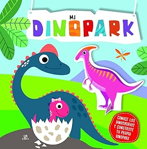 Imagen del vendedor de Mi Dinopark CONOCE LOS DINOSAURIOS Y CONSTRUYE TU PROPIO DINOPARK a la venta por Imosver