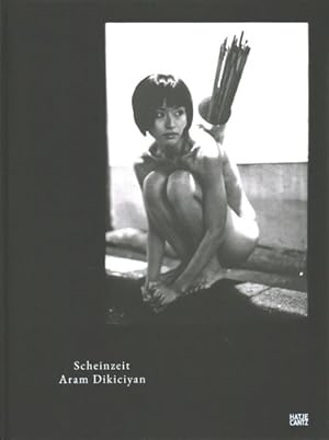 Seller image for Aram Dikiciyan : Scheinzeit for sale by GreatBookPricesUK