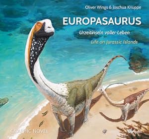 Bild des Verkufers fr EUROPASAURUS : Urzeitinseln voller Leben - Life on Jurassic Islands zum Verkauf von AHA-BUCH GmbH