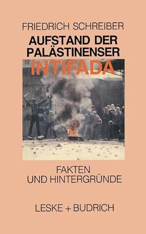 Seller image for Aufstand der Palstinenser Die Intifada for sale by AHA-BUCH GmbH