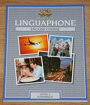 Seller image for Linguaphone English Course: Level 2 - Handbuch. for sale by Antiquariat Gallenberger