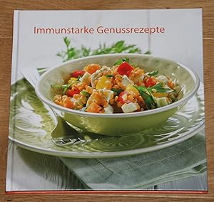 Immunstarke Genussrezepte das ganze Jahr.