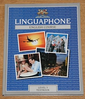 Bild des Verkufers fr Linguaphone English Course: Level 3 Textbook. zum Verkauf von Antiquariat Gallenberger