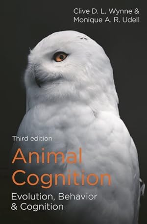 Imagen del vendedor de Animal Cognition : Evolution, Behavior and Cognition a la venta por GreatBookPricesUK