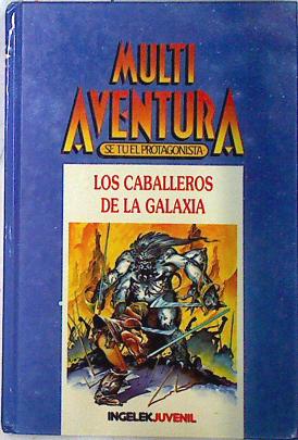 Imagen del vendedor de Los Caballeros de la galaxia a la venta por Almacen de los Libros Olvidados