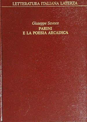 Imagen del vendedor de Parini e la poesia arcadica a la venta por Librodifaccia