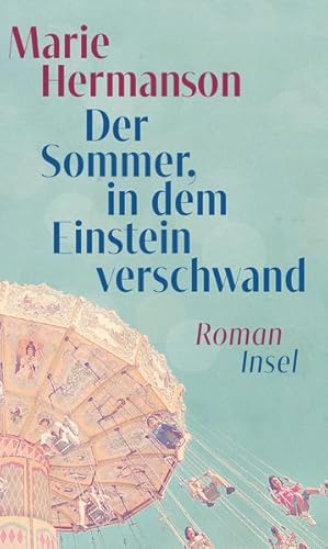 Bild des Verkufers fr Der Sommer, in dem Einstein verschwand: Roman Roman zum Verkauf von NEPO UG