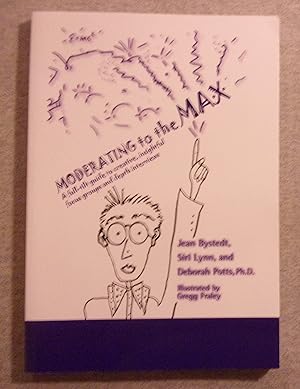 Imagen del vendedor de Moderating to the Max a la venta por Book Nook