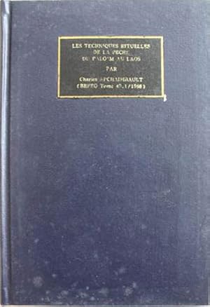 Seller image for Techniques Rituelles de la Peche du Palo'M au Laos, Les for sale by SEATE BOOKS