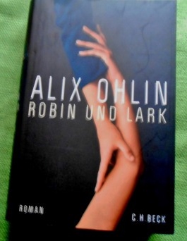 Robin und Lark. Roman. Aus dem Englischen von Judith Schwaab.