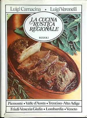 Imagen del vendedor de La cucina rustica regionale 4 voll. a la venta por Librodifaccia