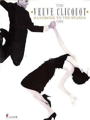 The Veuve Clicquot Handbook To The Season 1994